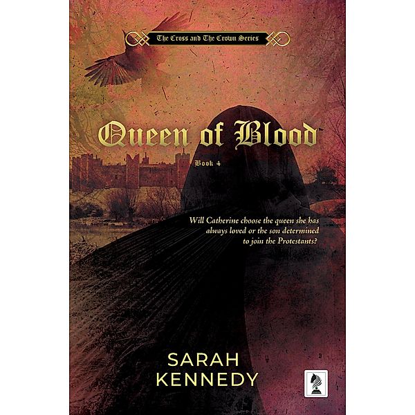 Queen of Blood, Sarah Kennedy