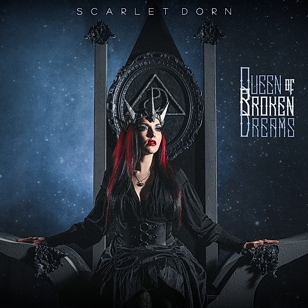 Queen Of Broken Dreams, Scarlet Dorn