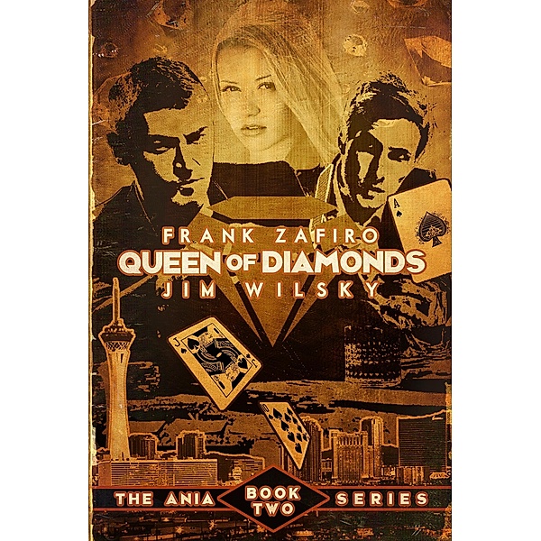 Queen of Diamonds (Ania Trilogy, #2) / Ania Trilogy, Frank Zafiro, Jim J. Wilsky