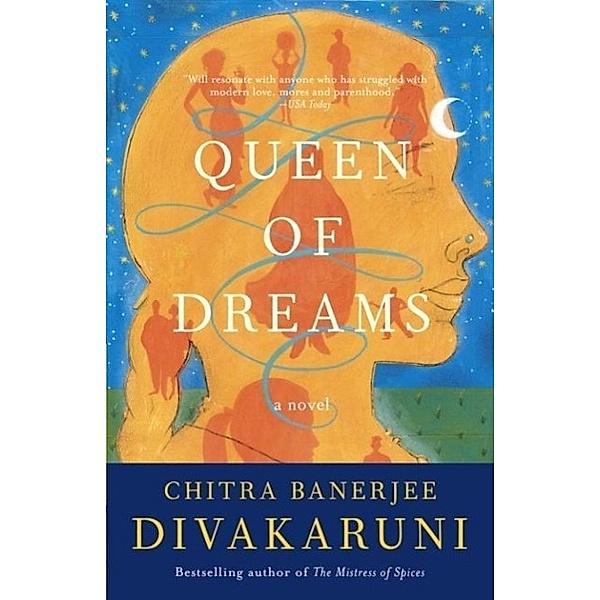 Queen of Dreams, Chitra Banerjee Divakaruni