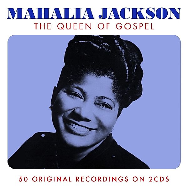 Queen Of Gospel, Mahalia Jackson