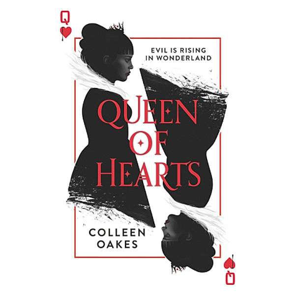 Queen of Hearts, Colleen Oakes