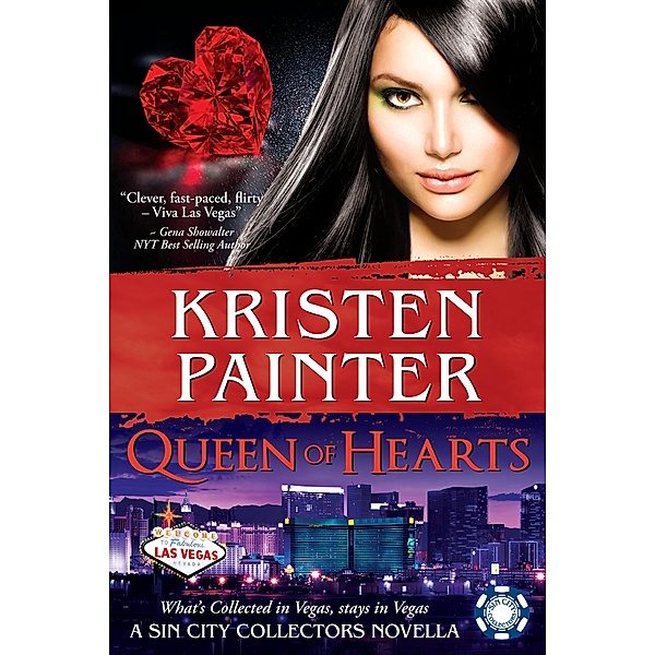 Queen of Hearts: A Sin City Collectors book / Sin City Collectors, Kristen Painter