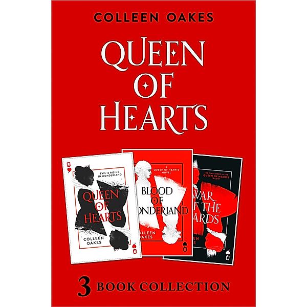 Queen of Hearts Complete Collection / Queen of Hearts, Colleen Oakes