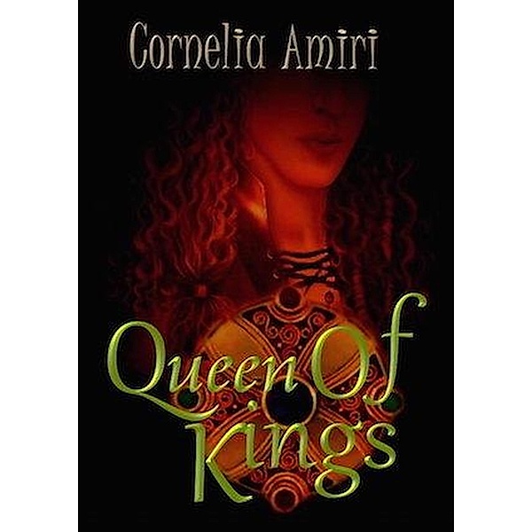 Queen Of Kings, Cornelia Amiri