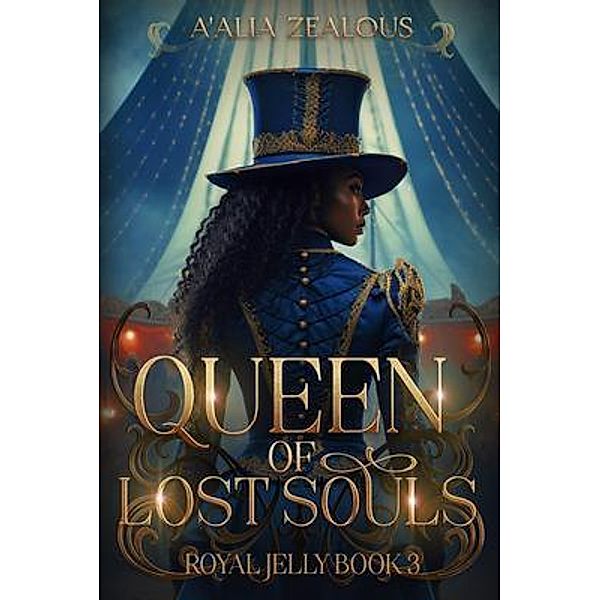 Queen of Lost Souls, Aalia Zealous