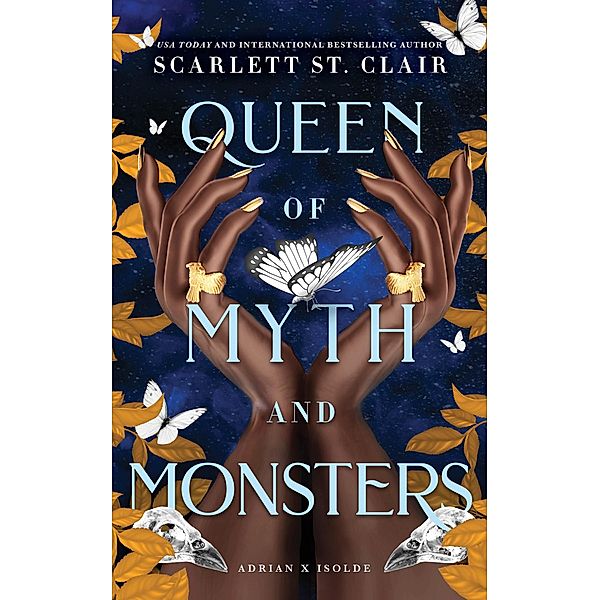 Queen of Myth and Monsters / Adrian X Isolde Bd.2, Scarlett St. Clair