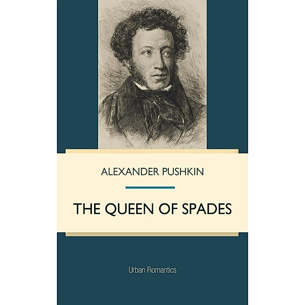 Queen of Spades, Alexander Pushkin