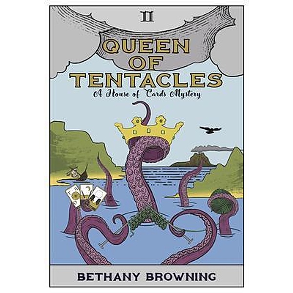 Queen of Tentacles, Bethany Browning