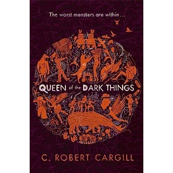 Queen of the Dark Things, C. R. Cargill