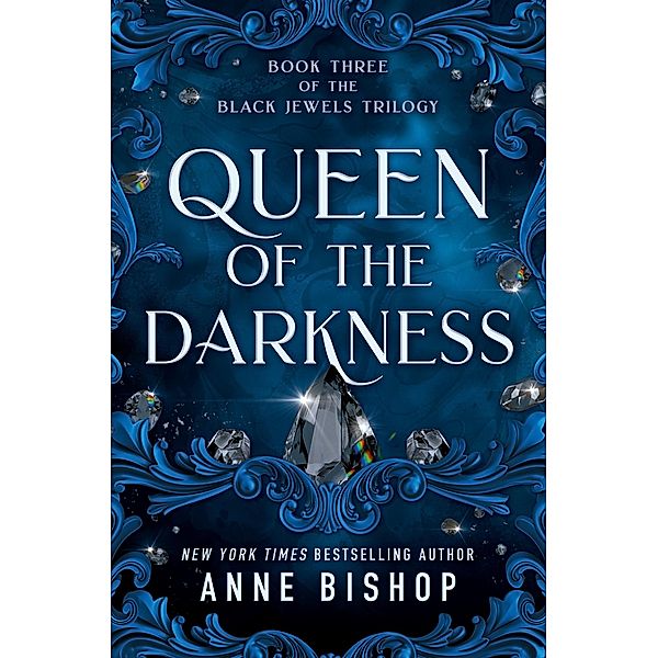 Queen of the Darkness / Black Jewels Bd.3, Anne Bishop