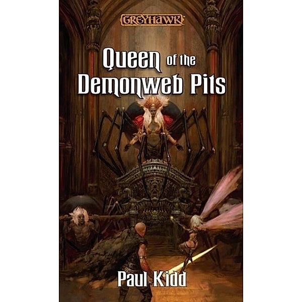 Queen of the Demonweb Pits / Greyhawk, Paul Kidd
