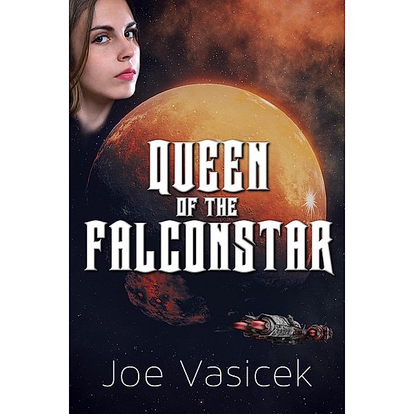 Queen of the Falconstar, Joe Vasicek