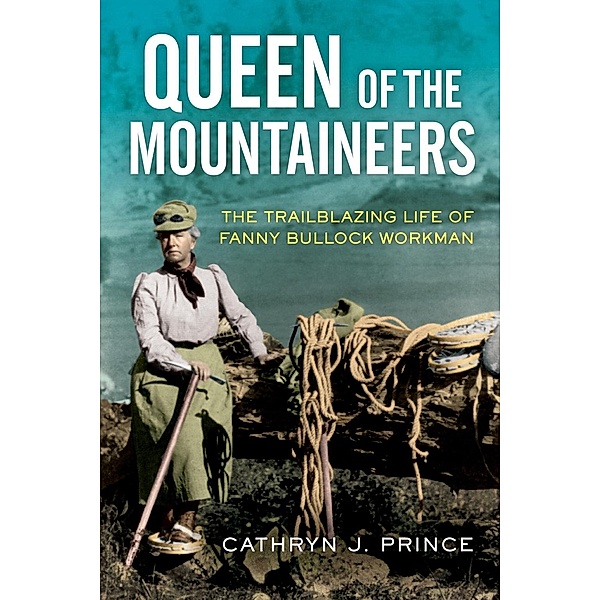 Queen of the Mountaineers, Cathryn J. Prince