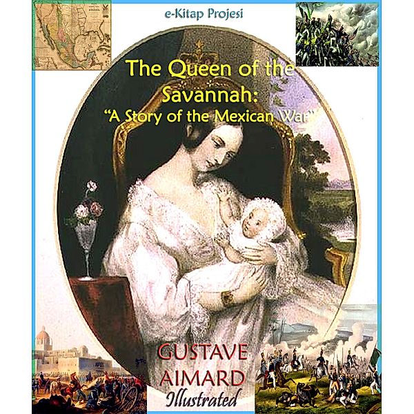 Queen of the Savannah, Gustave Aimard