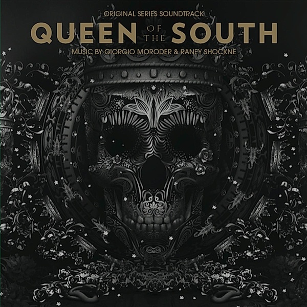 Queen Of The South (Original Series Soundtrack) (Vinyl), Giorgio Moroder, Raney Shockne