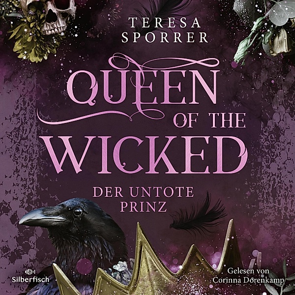 Queen of the wicked - 2 - Queen of the wicked 2: Der untote Prinz, Teresa Sporrer