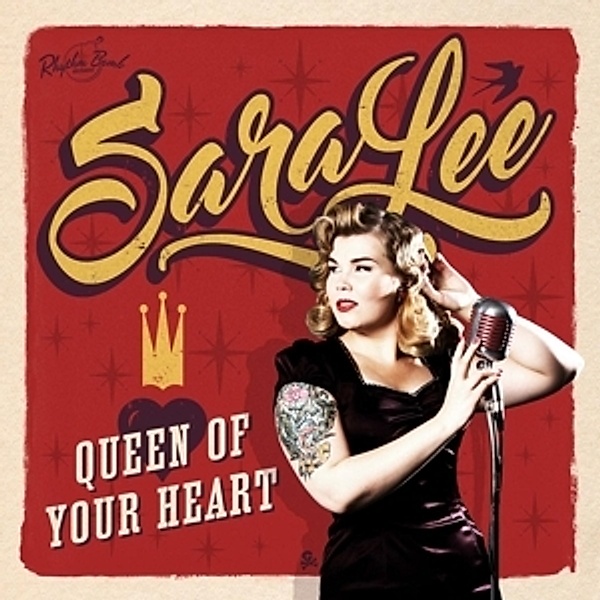Queen Of Your Heart, Sara Lee