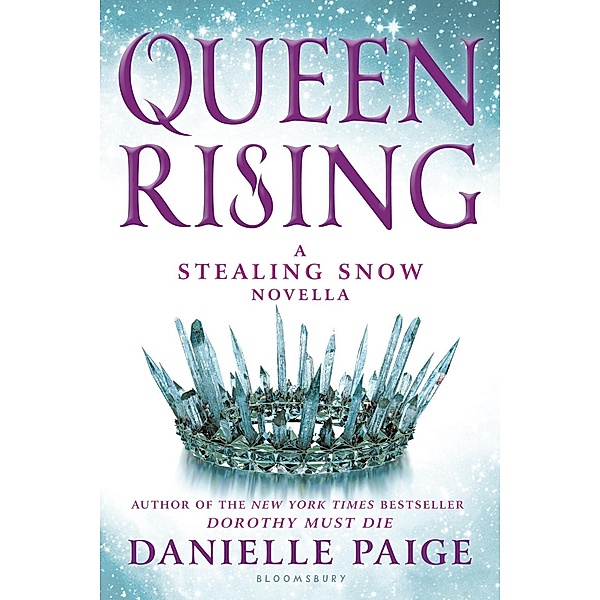 Queen Rising, Danielle Paige
