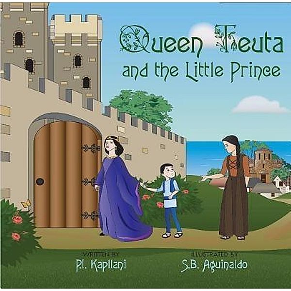 Queen Teuta and the Little Prince / P.I.Kapllani, Perparim Kapllani