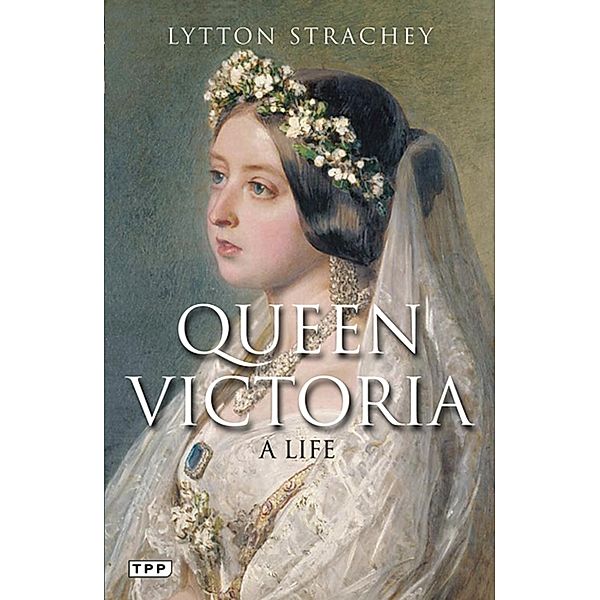 Queen Victoria, Lytton Strachey