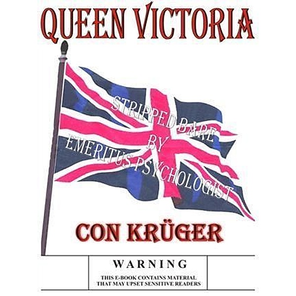 Queen Victoria, Con Kruger