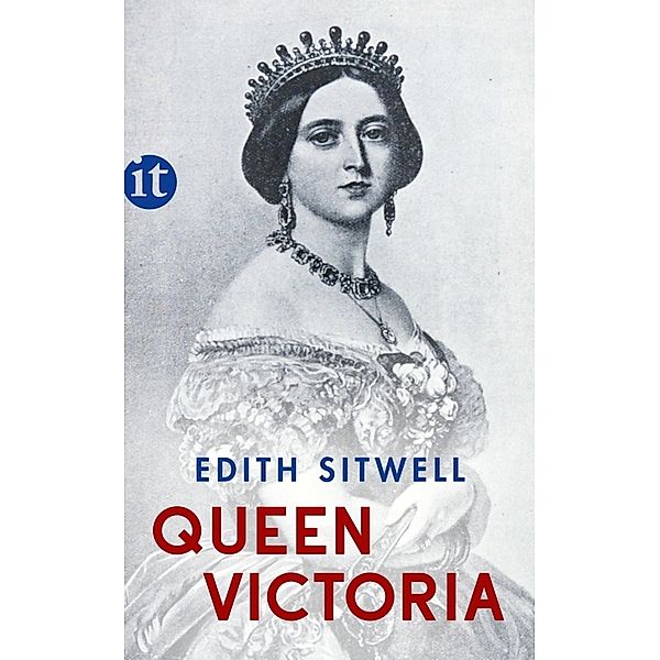 Queen Victoria, Edith Sitwell