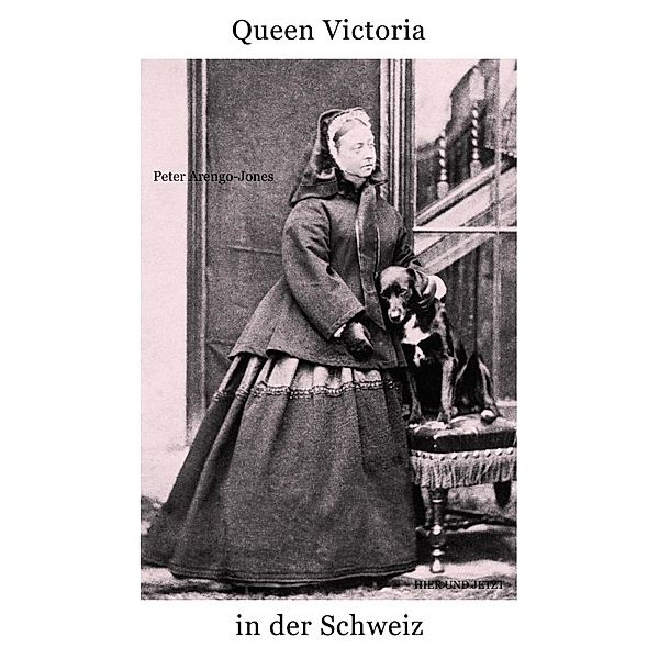 Queen Victoria in der Schweiz, Peter Arengo-Jones