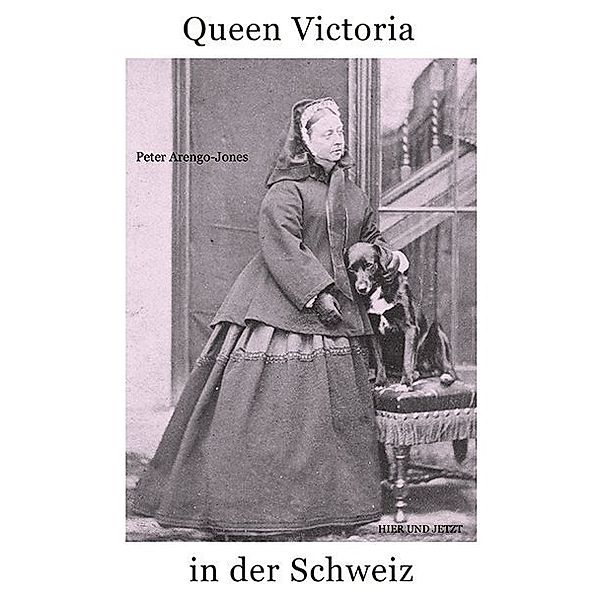 Queen Victoria in der Schweiz, Peter Arengo-Jones