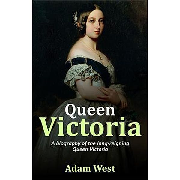 Queen Victoria / Ingram Publishing, Adam West, Tbd