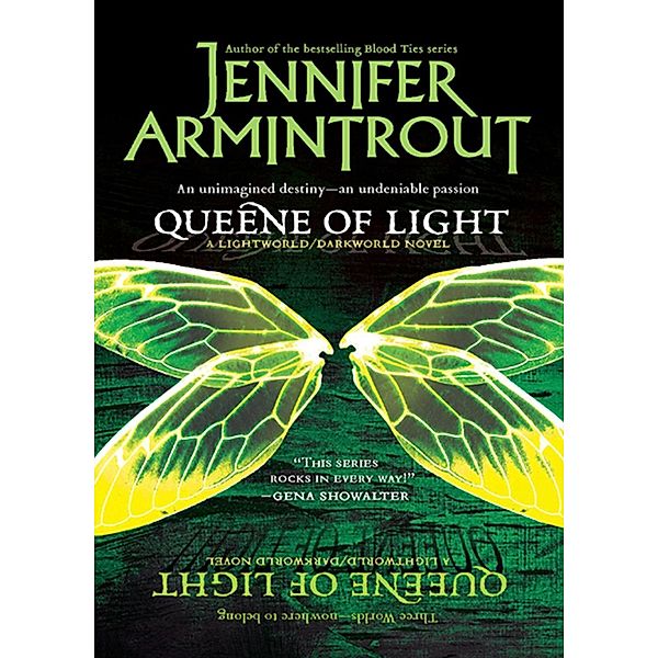 Queene Of Light / Lightworld/Darkworld Bd.1, Jennifer Armintrout