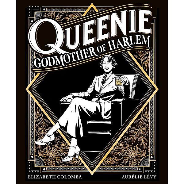 Queenie: Godmother of Harlem, Aurelie Levy, Elizabeth Colomba
