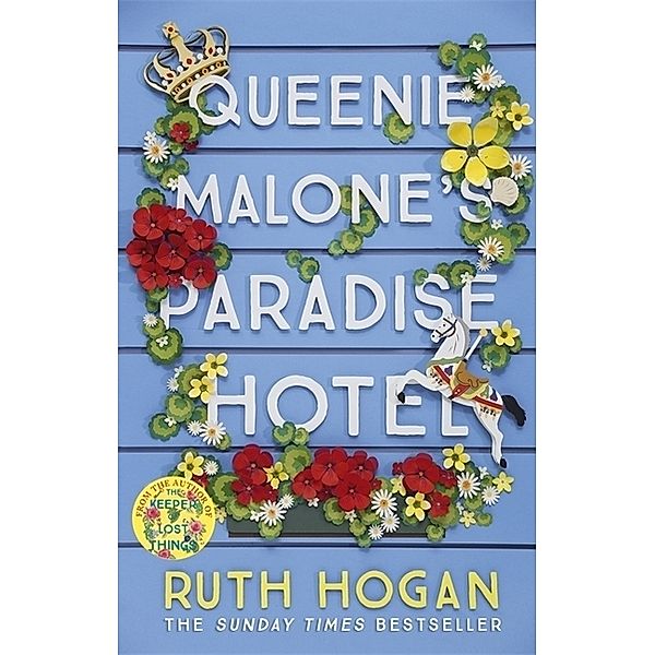 Queenie Malone's Paradise Hotel, Ruth Hogan