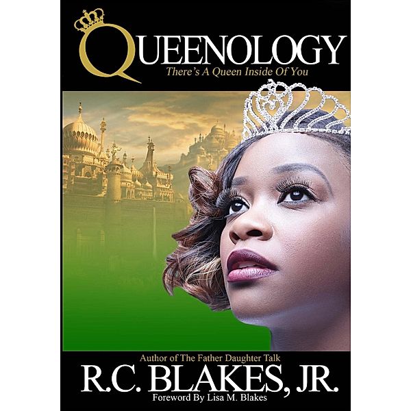 Queenology, R. C. Blakes Jr.