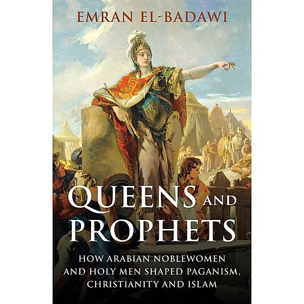 Queens and Prophets, Emran Iqbal El-Badawi