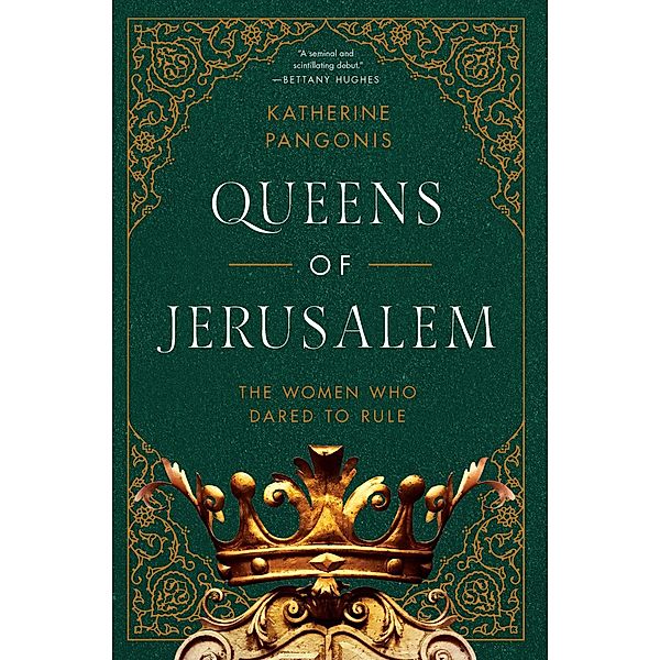 Queens of Jerusalem, Katherine Pangonis