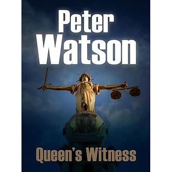 Queen's Witness, Peter Watson