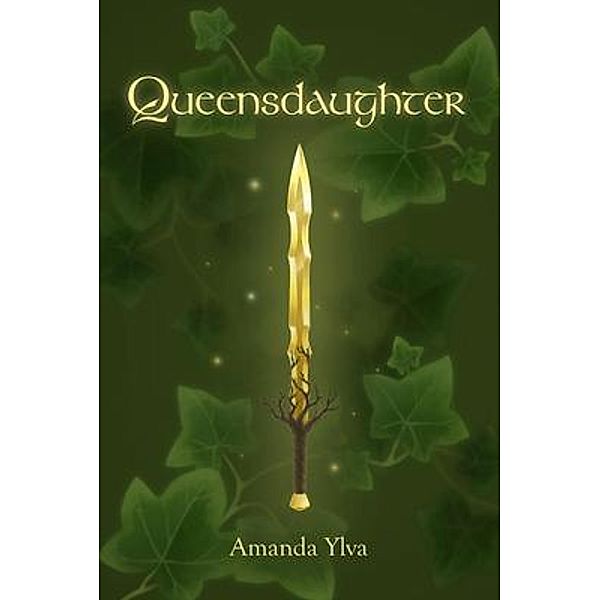 Queensdaughter / The Queensdaughter Trilogy Bd.1, Amanda Ylva