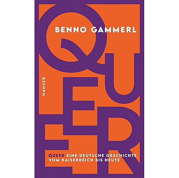 Queer, Benno Gammerl