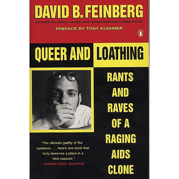 Queer and Loathing, David B. Feinberg