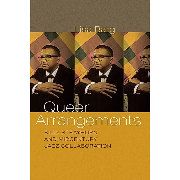 Queer Arrangements / Music / Culture, Lisa Barg