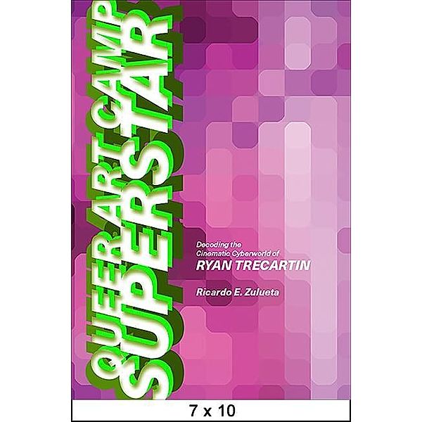 Queer Art Camp Superstar / SUNY series, Horizons of Cinema, Ricardo E. Zulueta