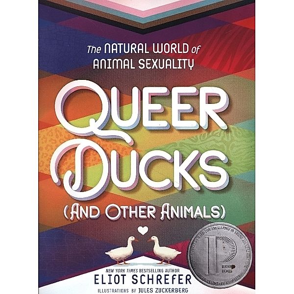 Queer Ducks (and Other Animals), Eliot Schrefer