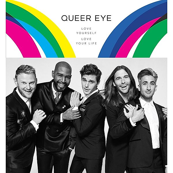 Queer Eye, Antoni Porowski, Tan France, Jonathan van Ness, Bobby Berk, Karamo Brown