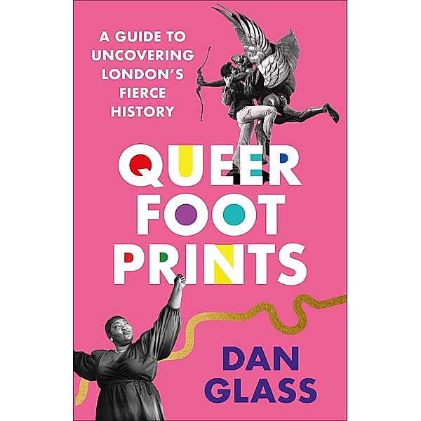 Queer Footprints, Dan Glass