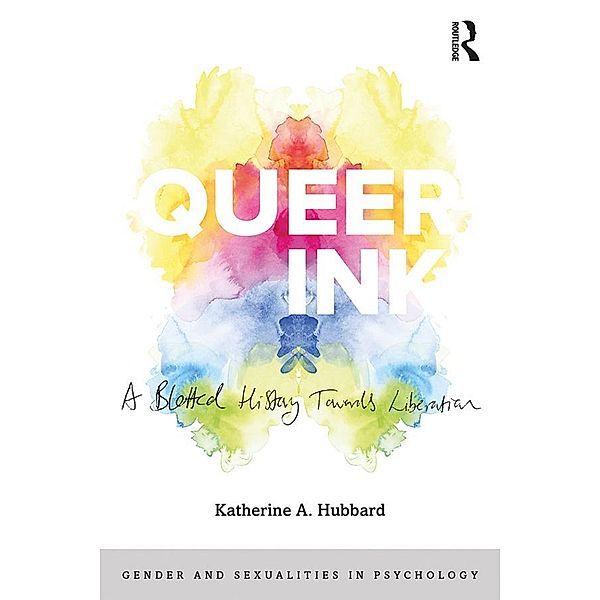 Queer Ink: A Blotted History Towards Liberation, Katherine Hubbard