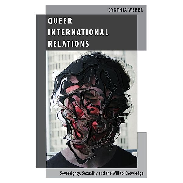 Queer International Relations, Cynthia Weber