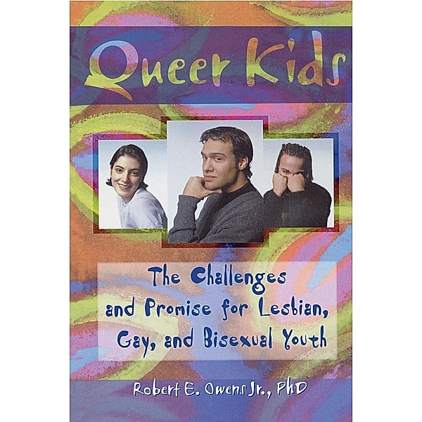 Queer Kids, Robert E Owens