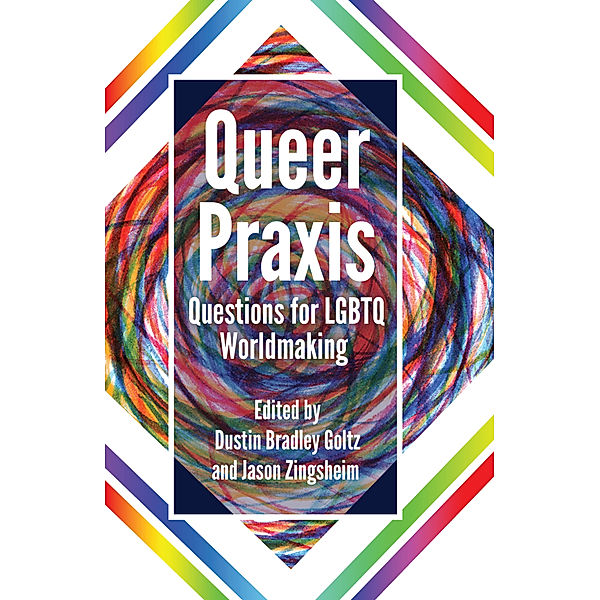 Queer Praxis