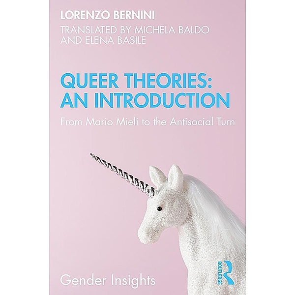 Queer Theories: An Introduction, Lorenzo Bernini